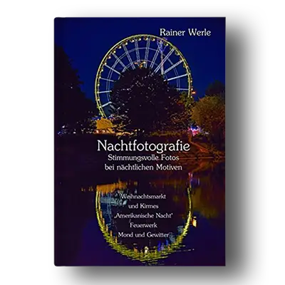 buchempfehlung nachtfotografie stimmungsvolle fotos